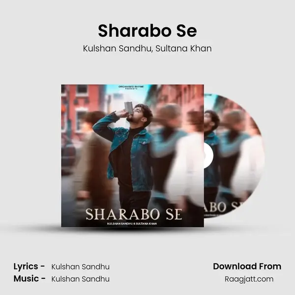 Sharabo Se - Kulshan Sandhu album cover 