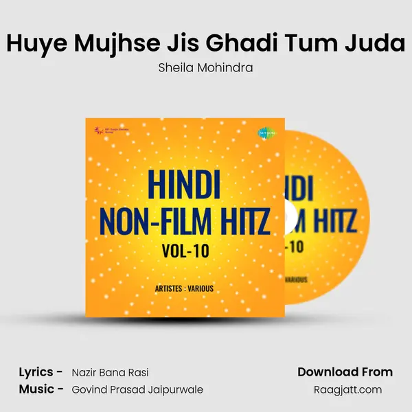 Huye Mujhse Jis Ghadi Tum Juda - Sheila Mohindra album cover 