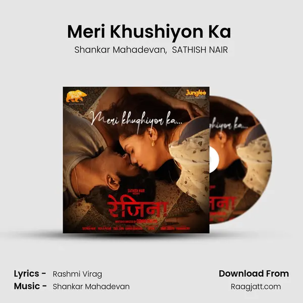 Meri Khushiyon Ka (From "Regina") mp3 song