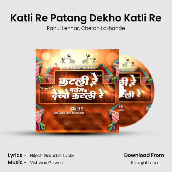 Katli Re Patang Dekho Katli Re mp3 song