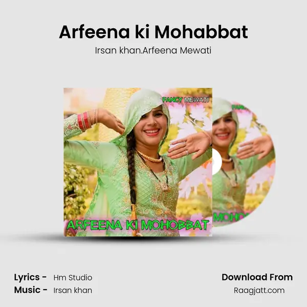 Arfeena ki Mohabbat - Irsan khan.Arfeena Mewati album cover 