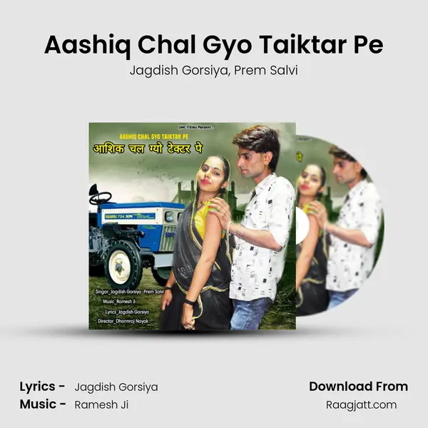 Aashiq Chal Gyo Taiktar Pe - Jagdish Gorsiya album cover 