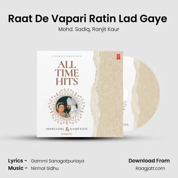 Raat De Vapari Ratin Lad Gaye (From 