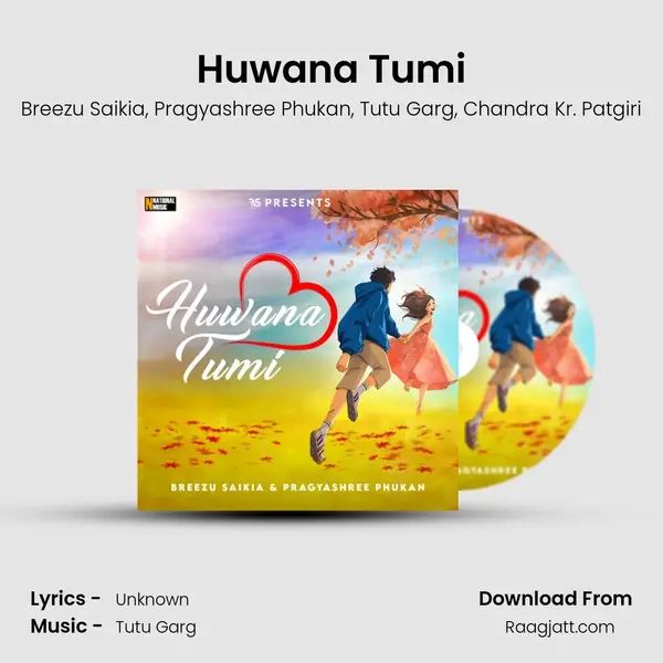 Huwana Tumi mp3 song