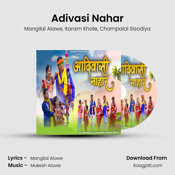 Adivasi Nahar mp3 song