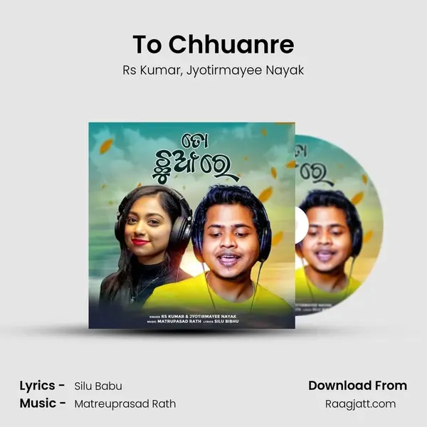 To Chhuanre - Rs Kumar mp3 song