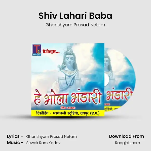 Shiv Lahari Baba - Ghanshyam Prasad Netam album cover 