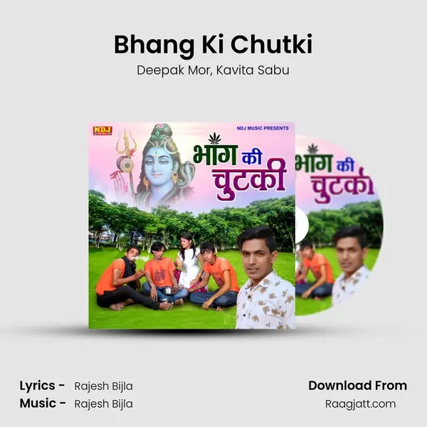 Bhang Ki Chutki - Deepak Mor album cover 