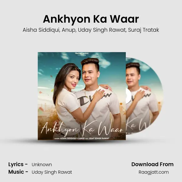 Ankhyon Ka Waar mp3 song