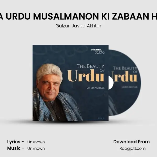 KYA URDU MUSALMANON KI ZABAAN HAI? - Gulzar album cover 