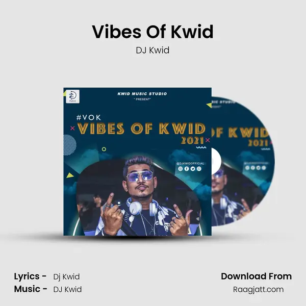 Vibes Of Kwid - DJ Kwid album cover 