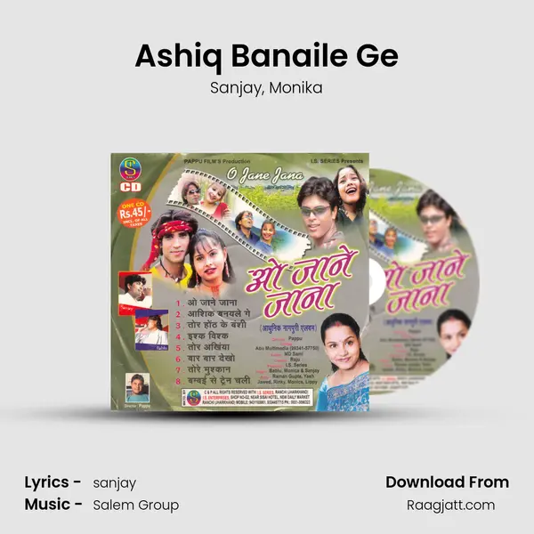 Ashiq Banaile Ge mp3 song