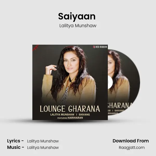 Saiyaan (Sunshine) - Lalitya Munshaw mp3 song