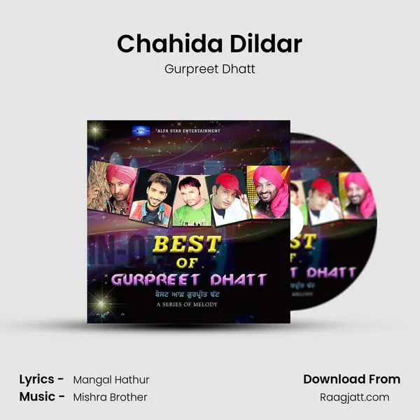 Chahida Dildar - Gurpreet Dhatt album cover 