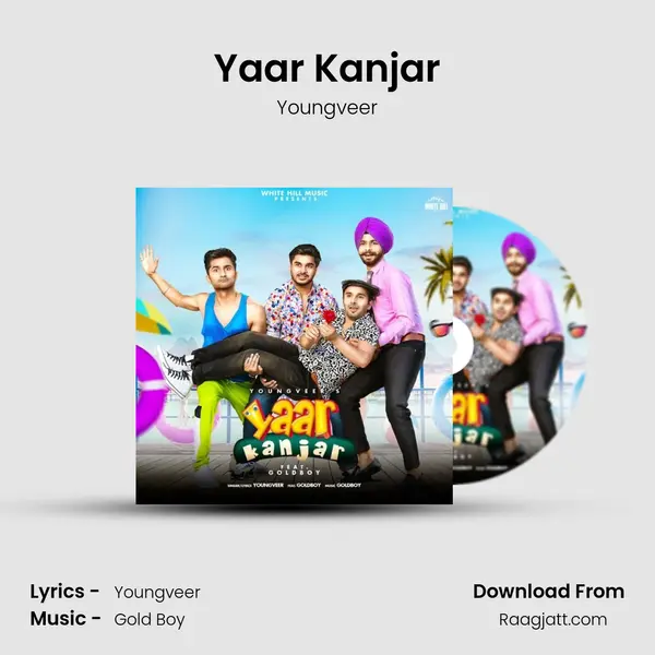 Yaar Kanjar mp3 song