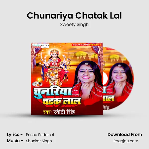 Chunariya Chatak Lal - Sweety Singh album cover 