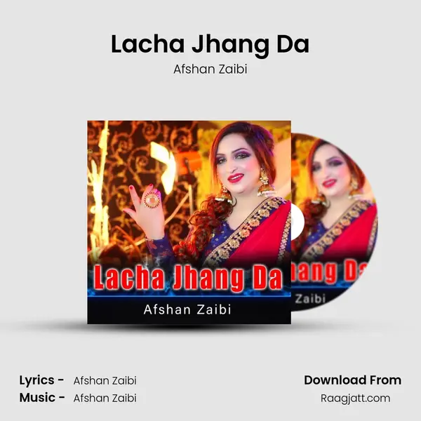 Lacha Jhang Da - Afshan Zaibi mp3 song