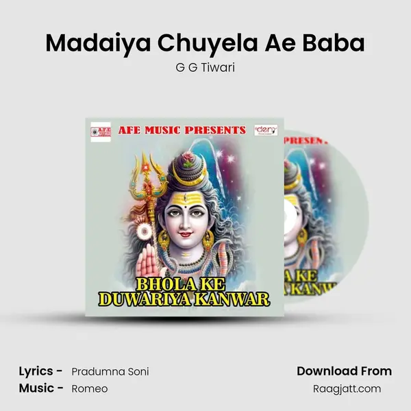 Madaiya Chuyela Ae Baba - G G Tiwari album cover 