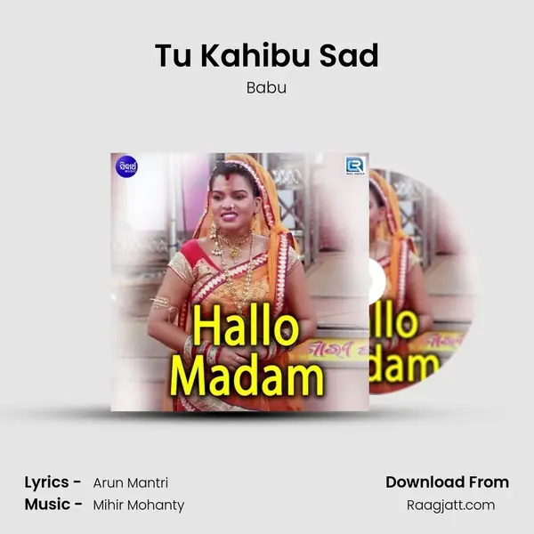 Tu Kahibu Sad mp3 song