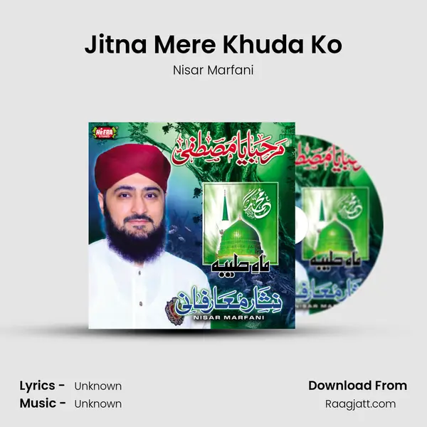 Jitna Mere Khuda Ko mp3 song