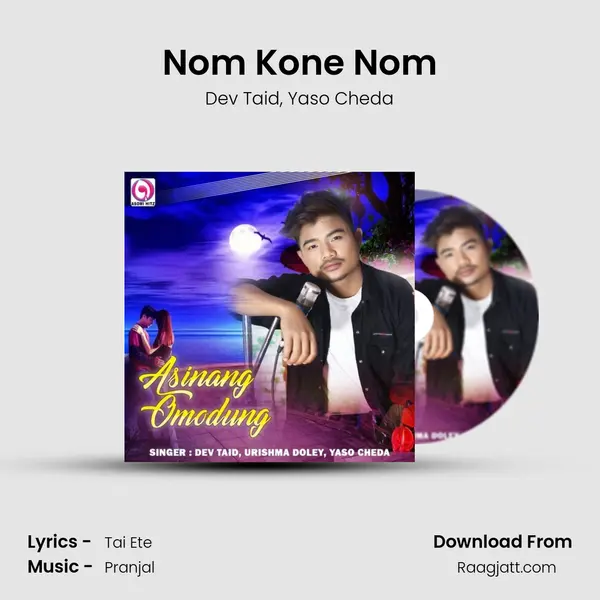 Nom Kone Nom mp3 song