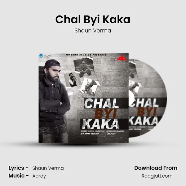 Chal Byi Kaka - Shaun Verma album cover 