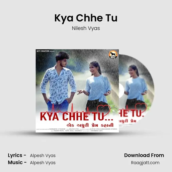 Kya Chhe Tu mp3 song