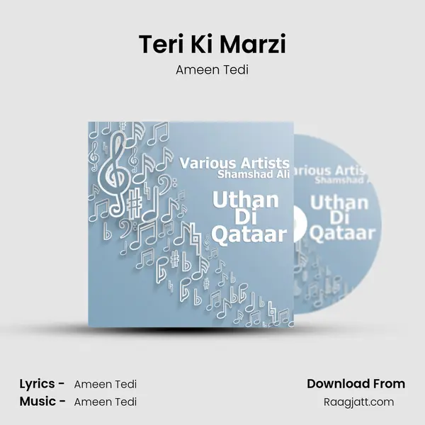 Teri Ki Marzi mp3 song