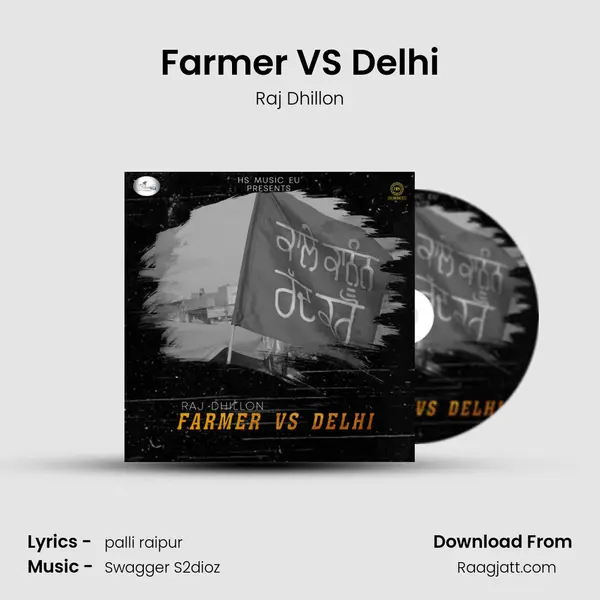 Farmer VS Delhi - Raj Dhillon album cover 