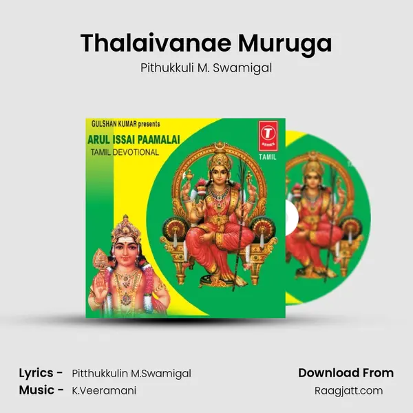 Thalaivanae Muruga mp3 song