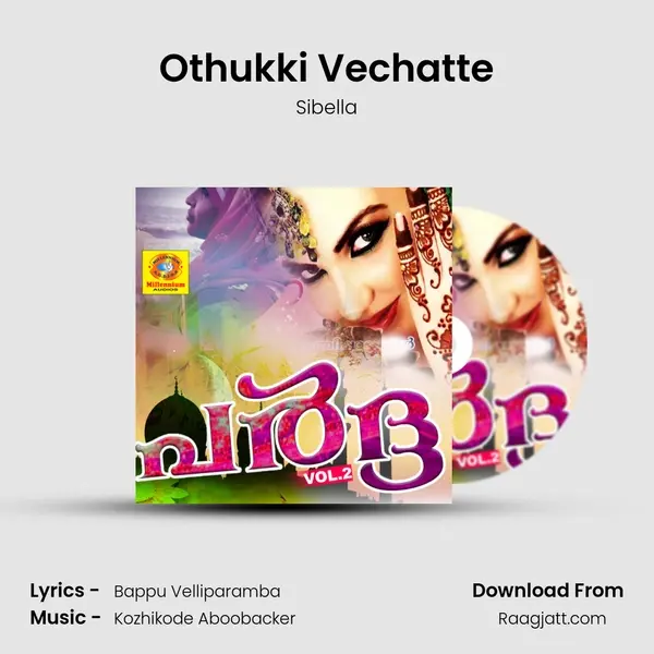 Othukki Vechatte - Sibella album cover 