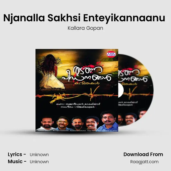 Njanalla Sakhsi Enteyikannaanu (M) mp3 song