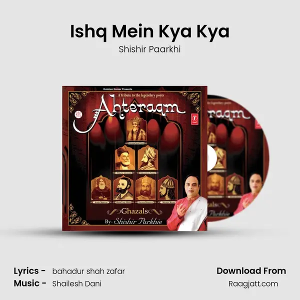 Ishq Mein Kya Kya - Shishir Paarkhi album cover 