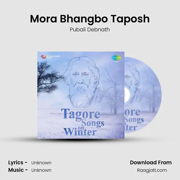 Mora Bhangbo Taposh - Pubali Debnath mp3 song