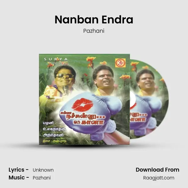 Nanban Endra mp3 song