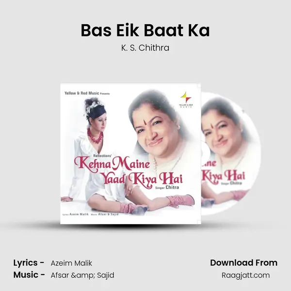 Bas Eik Baat Ka - K. S. Chithra album cover 