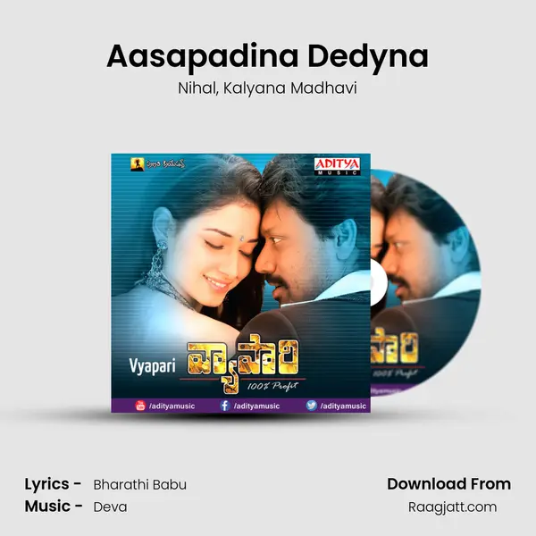 Aasapadina Dedyna mp3 song