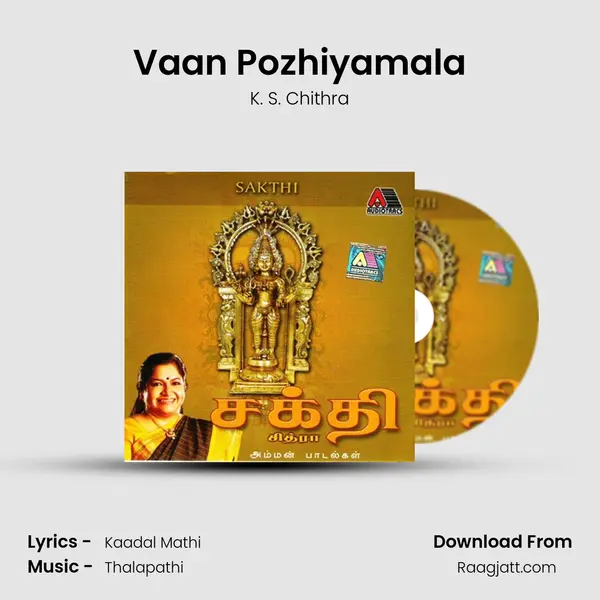 Vaan Pozhiyamala mp3 song