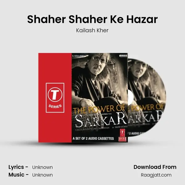 Shaher Shaher Ke Hazar - Kailash Kher mp3 song