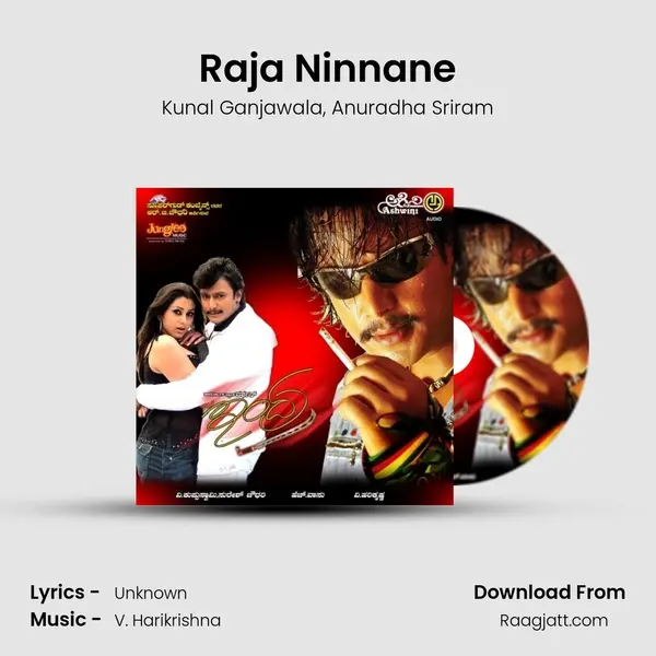 Raja Ninnane - Kunal Ganjawala album cover 