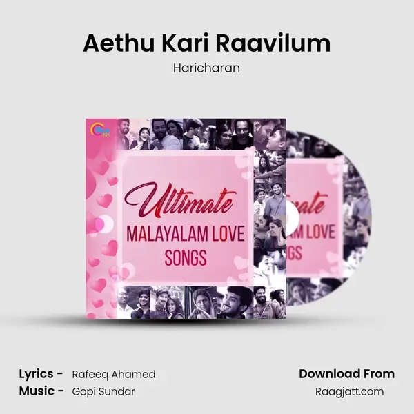 Aethu Kari Raavilum mp3 song