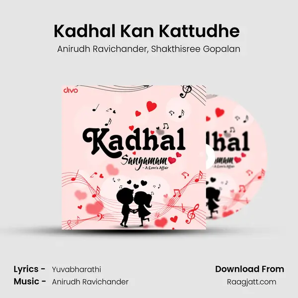 Kadhal Kan Kattudhe (from Kaaki Sattai) mp3 song