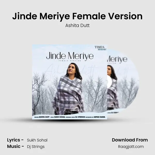 Jinde Meriye Female Version mp3 song