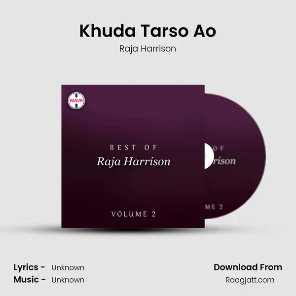 Khuda Tarso Ao - Raja Harrison album cover 