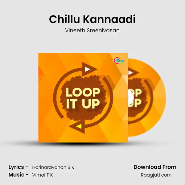 Chillu Kannaadi mp3 song