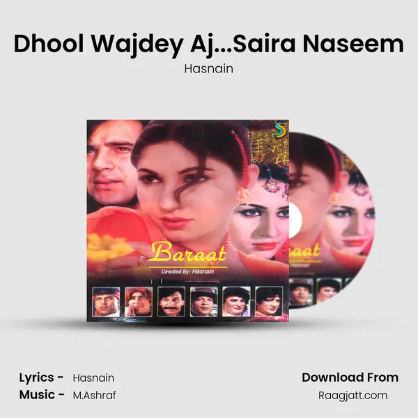 Dhool Wajdey Aj...Saira Naseem mp3 song