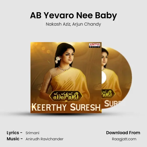 AB Yevaro Nee Baby - Nakash Aziz album cover 