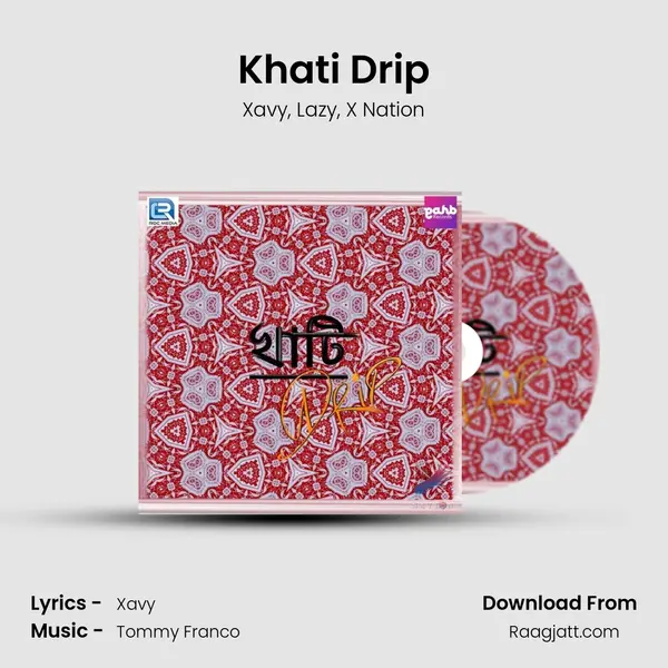 Khati Drip mp3 song