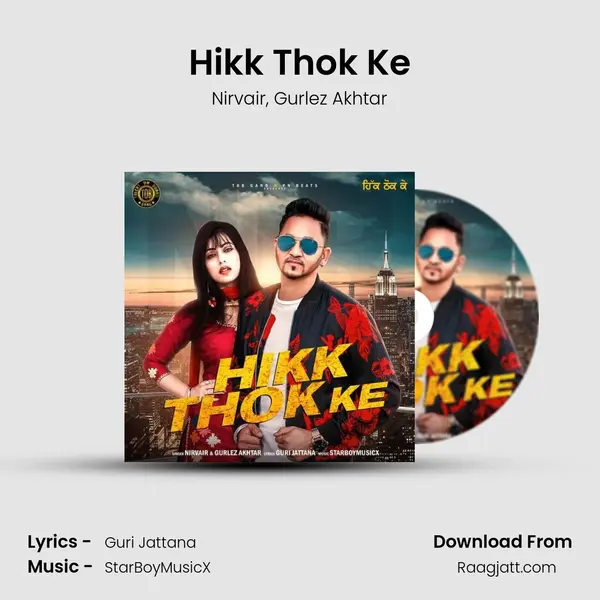 Hikk Thok Ke mp3 song