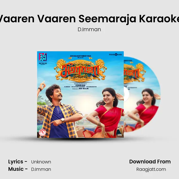 Vaaren Vaaren Seemaraja Karaoke - D.Imman album cover 